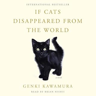 If Cats Disappeared from the World Audiobook By Genki Kawamura cover art