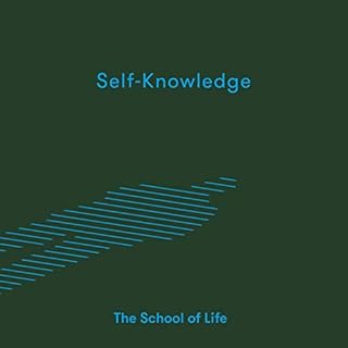 Self-Knowledge Audiobook By The School of Life cover art