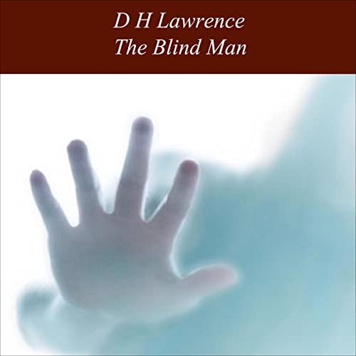 The Blind Man Audiolibro Por D.H. Lawrence arte de portada