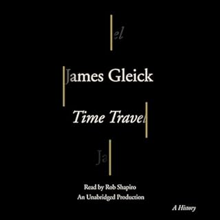 Time Travel Audiobook By James Gleick cover art