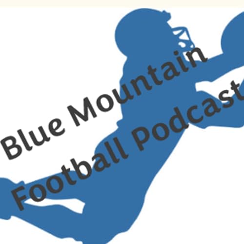 Blue Mountain Football Podcast 24-01 cover art