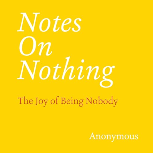 Notes on Nothing cover art