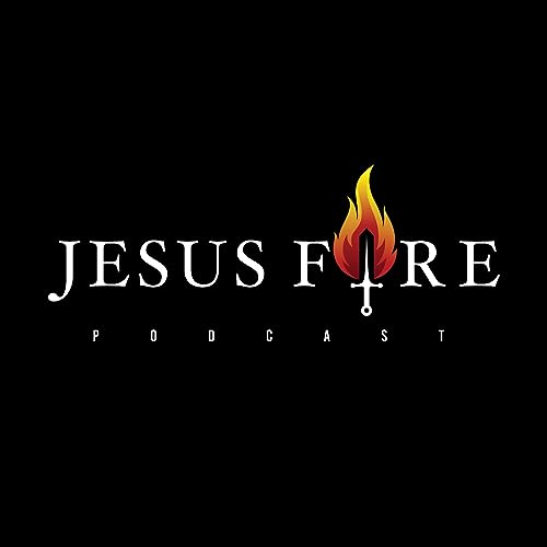 Jesus Fire Podcast Por David Lee Grove arte de portada