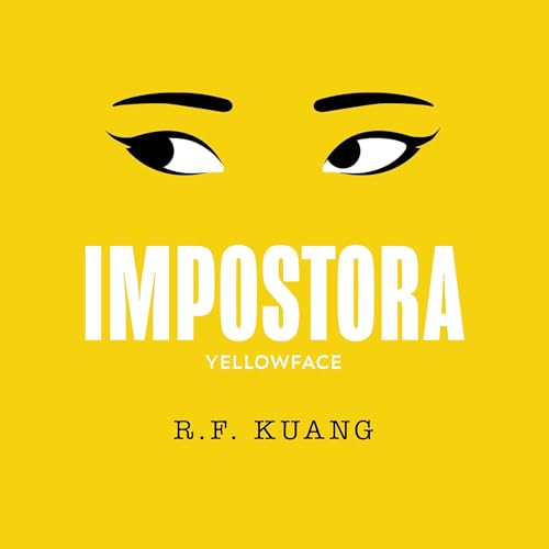 Impostora: Yellowface Audiolivro Por R. F. Kuang capa