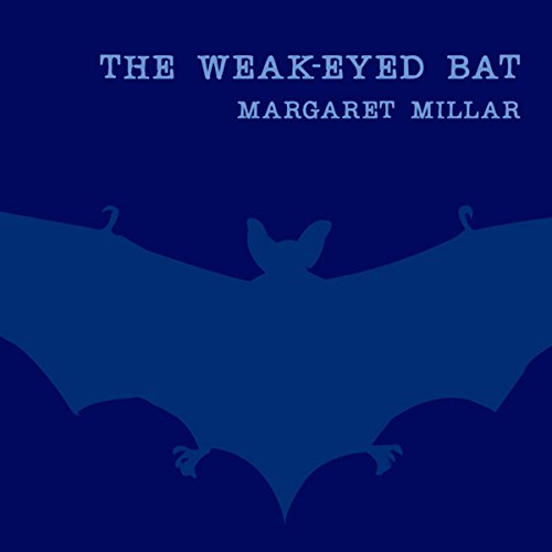 The Weak-Eyed Bat cover art