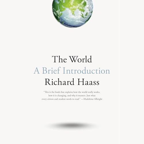 The World Audiobook By Richard Haass cover art