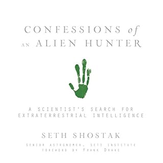 Confessions of an Alien Hunter Audiolibro Por Seth Shostak arte de portada