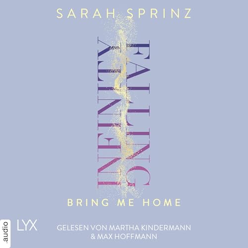 Infinity Falling - Bring Me Home (German Edition) Audiolibro Por Sarah Sprinz, Jingle arte de portada