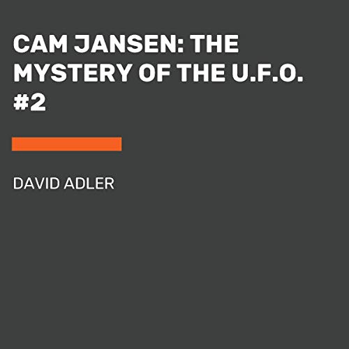 Cam Jansen: The Mystery of the U.F.O. cover art