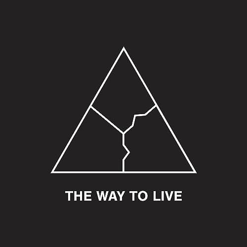 The Way to Live Audiolibro Por Joshua Keith Craft arte de portada