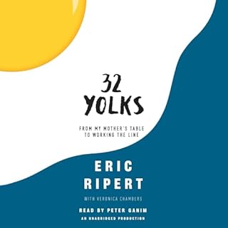 32 Yolks Audiobook By Eric Ripert, Veronica Chambers cover art