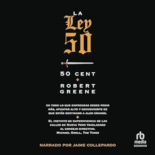 La Ley 50 [The 50th Law] Audiobook By Robert Greene, 50 Cent cover art