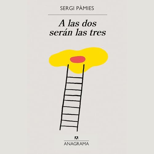 A las dos serán las tres cover art