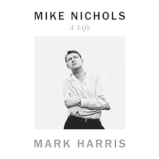 Mike Nichols Audiobook By Mark Harris cover art