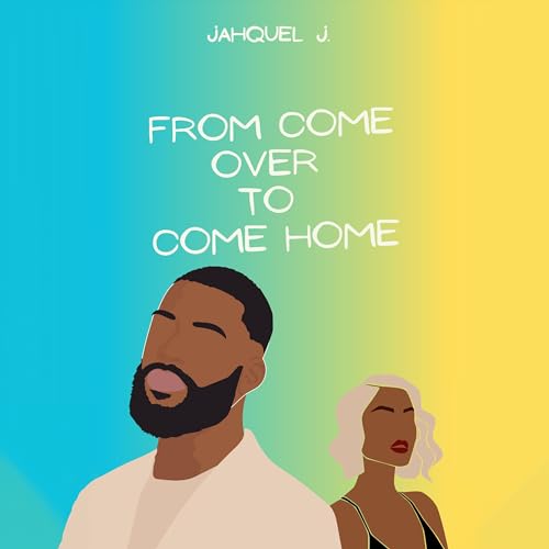 From Come Over to Come Home cover art