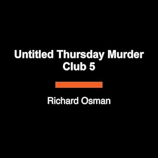 Untitled Thursday Murder Club 5 Audiobook By Richard Osman cover art