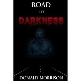 Road to Darkness Audiolibro Por Donald Morrison arte de portada