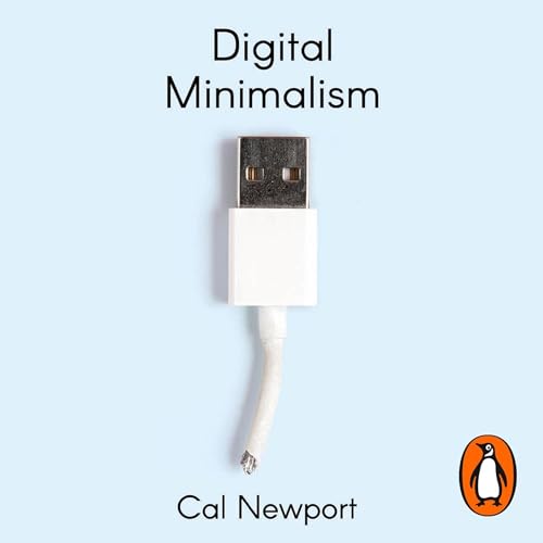 Digital Minimalism Audiolibro Por Cal Newport arte de portada