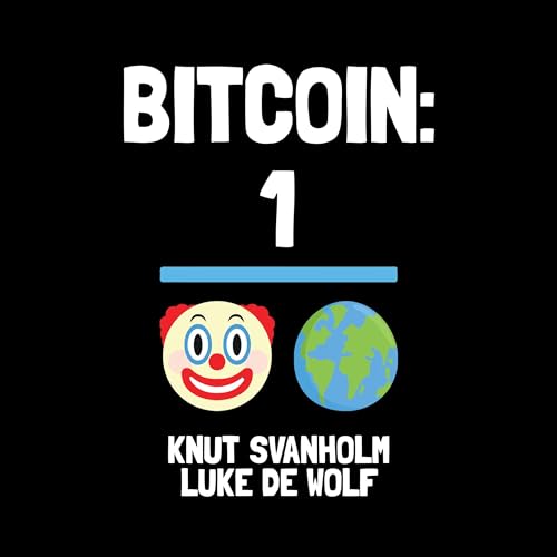 Bitcoin Audiolibro Por Knut Svanholm, Luke de Wolf arte de portada