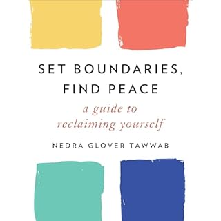 Set Boundaries, Find Peace Audiobook By Nedra Glover Tawwab cover art