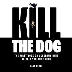 Kill the Dog Audiobook By Paul Guyot cover art