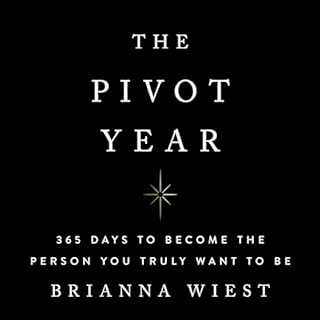 The Pivot Year Audiolibro Por Brianna Wiest arte de portada