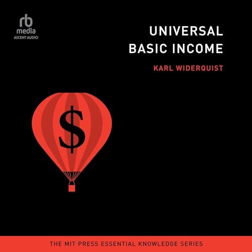 Universal Basic Income Audiolivro Por Karl Widerquist capa