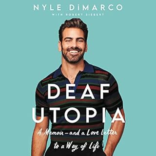 Deaf Utopia Audiobook By Nyle DiMarco, Robert Siebert cover art