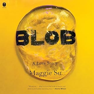 Blob Audiolibro Por Maggie Su arte de portada