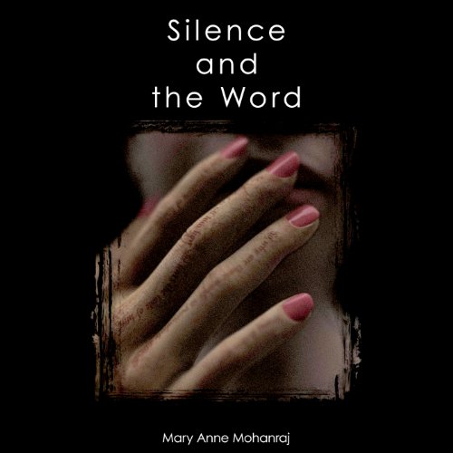 Silence and the Word Titelbild