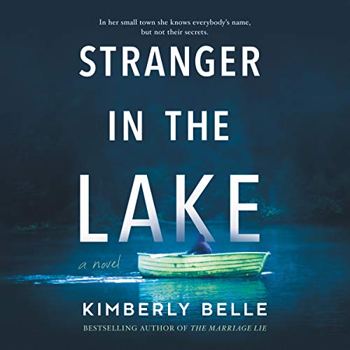 Stranger in the Lake Audiobook By Kimberly Belle cover art