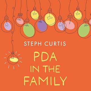 PDA in the Family Audiobook By Steph Curtis cover art