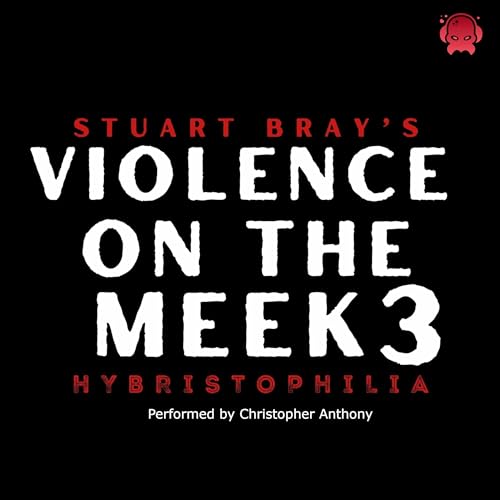 Violence on the Meek 3 Audiolivro Por Stuart Bray capa