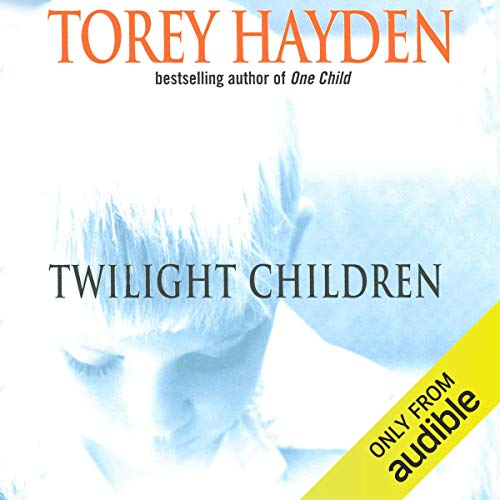 Twilight Children Audiolibro Por Torey Hayden arte de portada