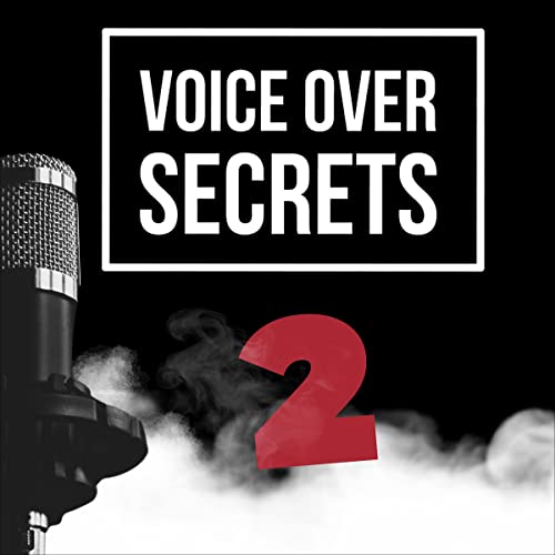 Voice Over Secrets 2 Audiolivro Por Elroy Powell, Kimberley Parker, Ally Murphy, Jo Ashe, Michael Ursu, Ashley Margaret, Mand