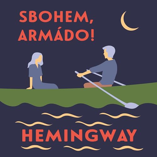 Sbohem, armádo Audiolivro Por Ernest Hemingway capa