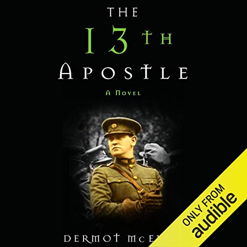 The 13th Apostle Audiobook By Dermot McEvoy cover art