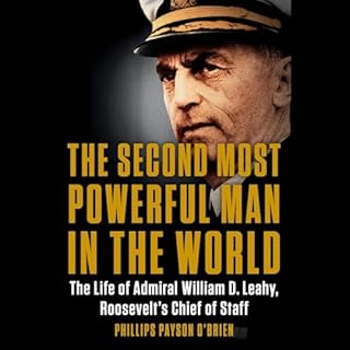 The Second Most Powerful Man in the World Audiobook By Phillips Payson O'Brien cover art