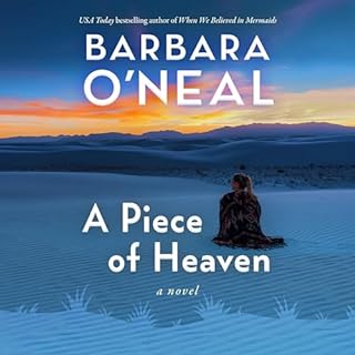 A Piece of Heaven Audiolibro Por Barbara O'Neal arte de portada