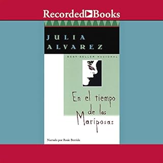 En el Tiempo de las Mariposas (Texto Completo) [In the Time of the Butterflies] Audiobook By Julia Alvarez cover art