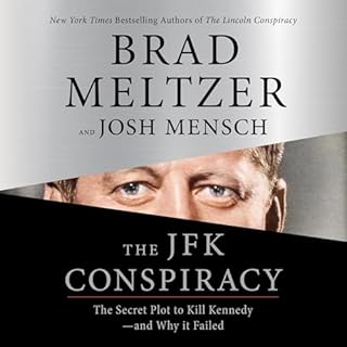 The JFK Conspiracy Audiolibro Por Brad Meltzer, Josh Mensch arte de portada