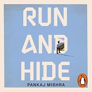 Run and Hide Audiobook By Pankaj Mishra cover art