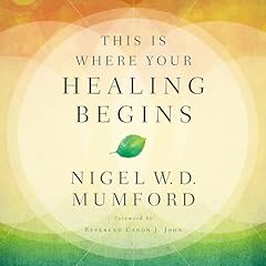 This Is Where Your Healing Begins cover art