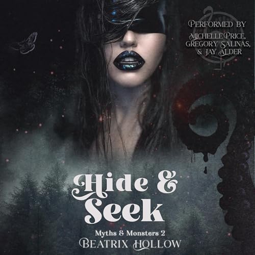 Hide & Seek Audiobook By Beatrix Hollow cover art