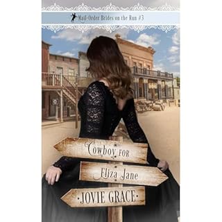 Cowboy for Eliza Jane Audiobook By Jovie Grace cover art