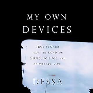 My Own Devices Audiobook By Dessa cover art