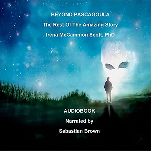 Beyond Pascagoula Audiobook By Irena McCammon Scott PhD cover art