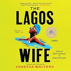 The Lagos Wife Audiobook By Vanessa Walters cover art