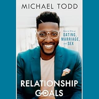 Relationship Goals Audiobook By Michael Todd cover art