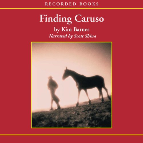 Finding Caruso Audiobook By Kim Barnes cover art